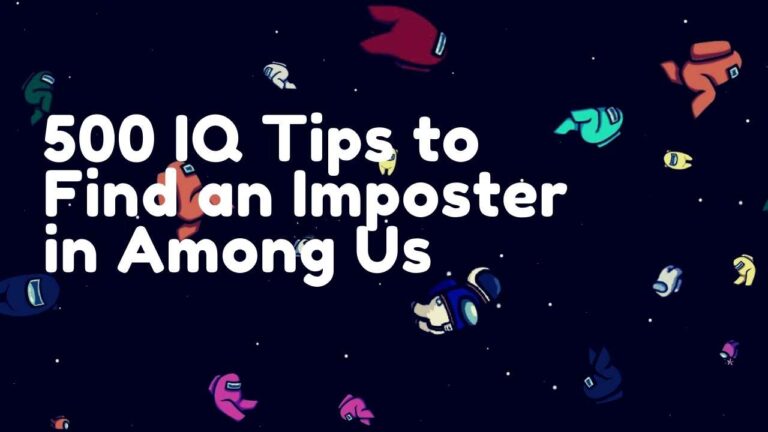 500 IQ Tips to Find Imposter in Among Us!