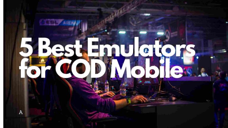 8 Best Emulators for COD Mobile [2022]