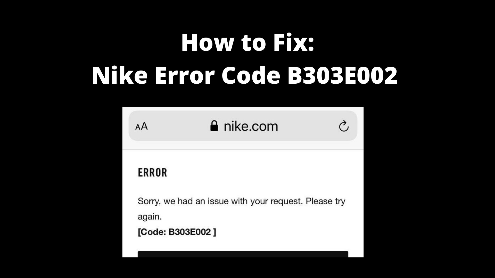Nike Error Code B303E002 fix