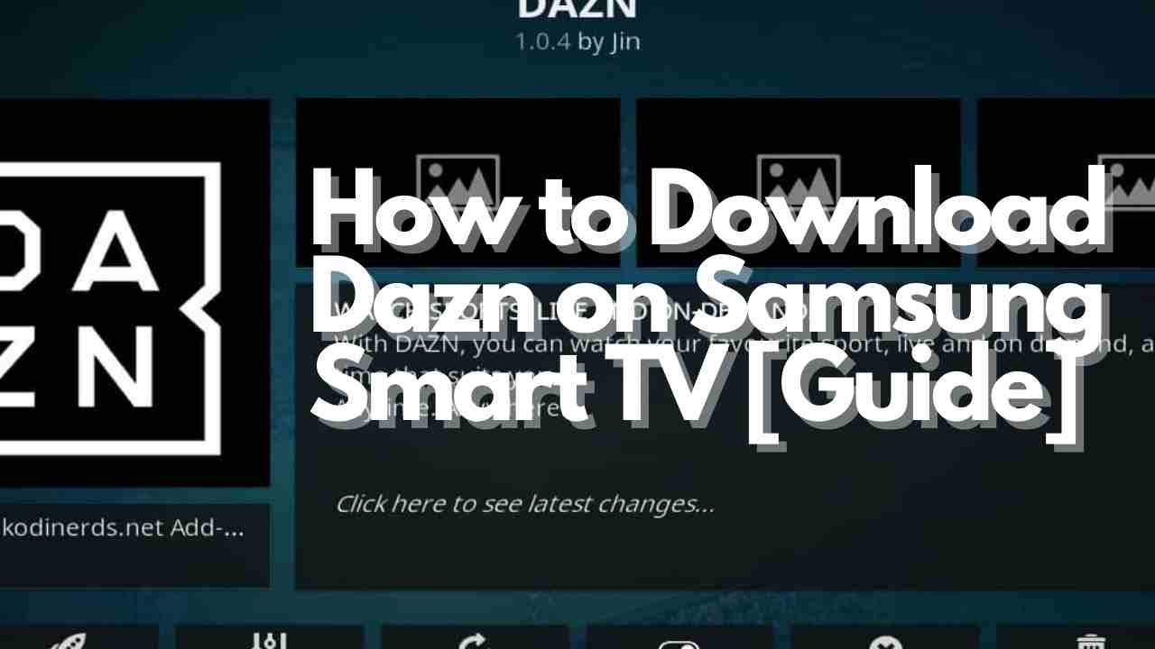 How to Download Dazn on Samsung Smart TV