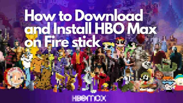 How to Download HBO Max on Fire stick