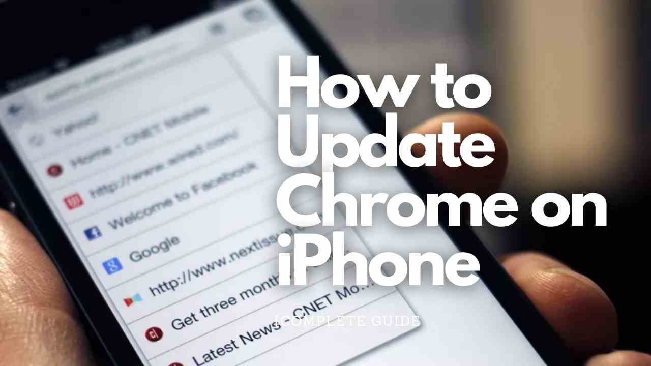 How to Update Chrome on iPhone