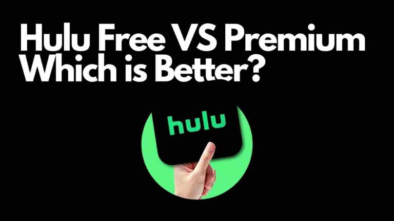 Hulu Free vs Premium Comparison [2022]