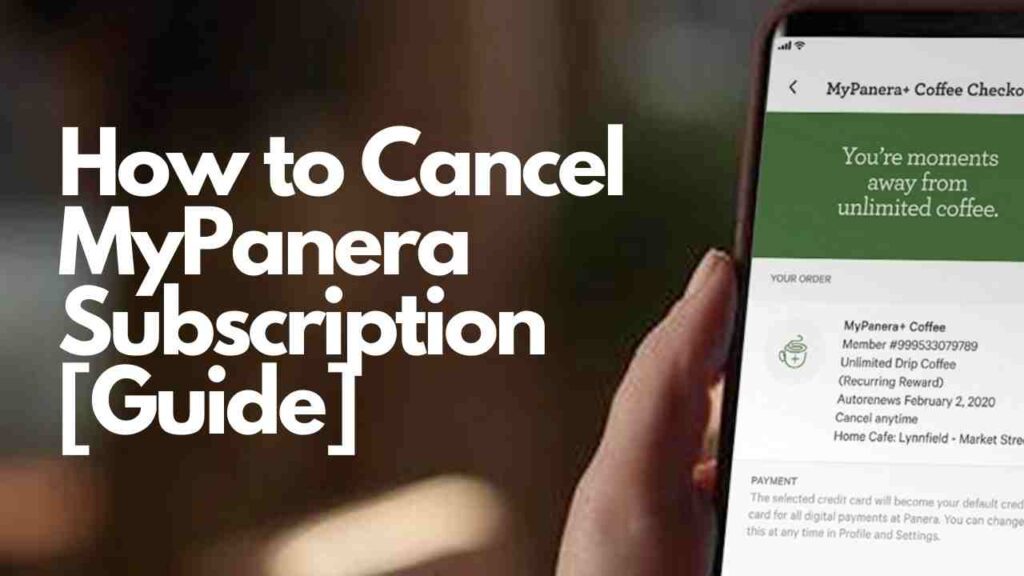 How to Cancel MyPanera Subscription [Guide]