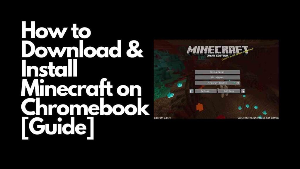 How to Download & Install Minecraft on Chromebook [Guide]