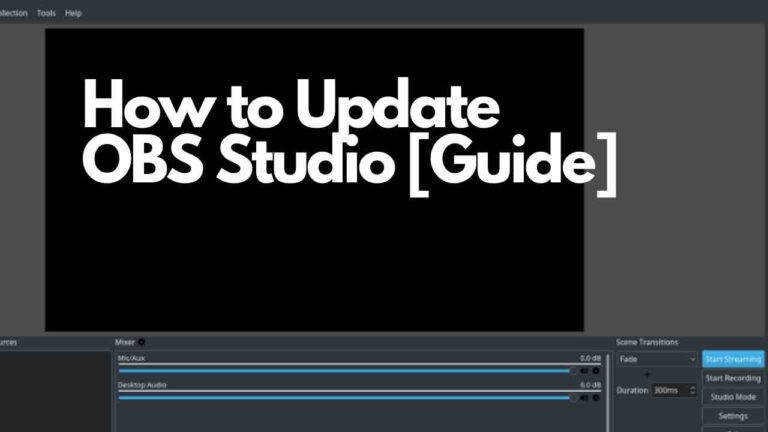 How to Update OBS Studio [Guide]