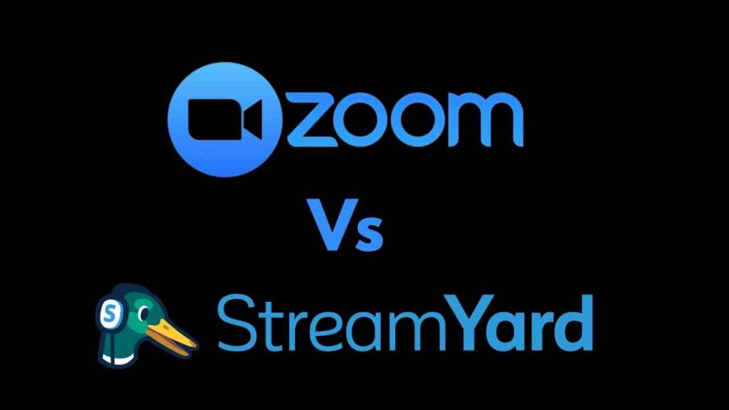 StreamYard vs Zoom: Which Is Better For You? [2023]