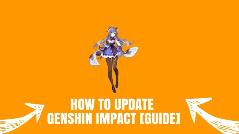 How to Update Genshin Impact [Guide]