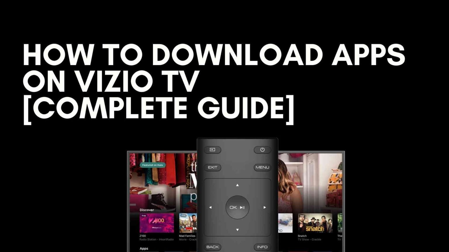 How to Download Apps on Vizio TV [Complete Guide] - ViralTalky - How Do You Download Apps On A Vizio Smart Tv