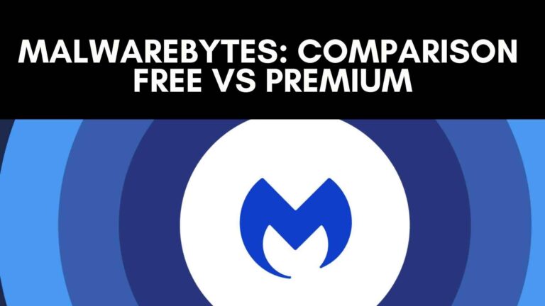 Malwarebytes Free vs Premium: Comparison 2022
