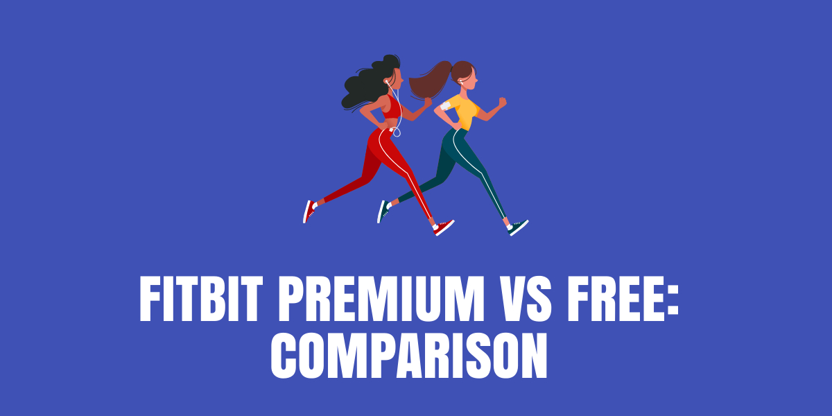 fitbit premium vs free