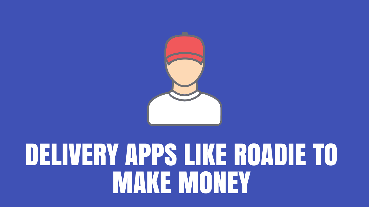 Best delivery Apps Like Roadie alternatives