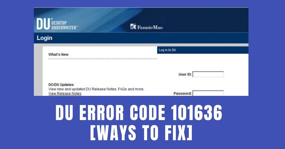 DU Error Code 101636 fix
