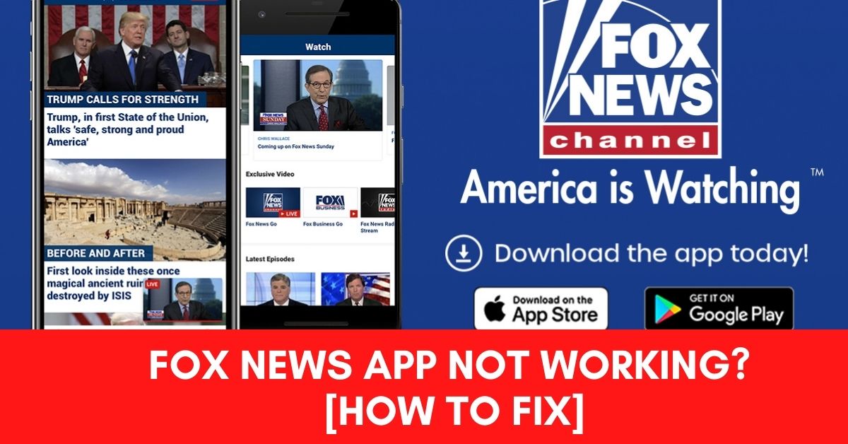 Fox News app not working fix