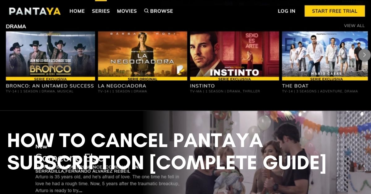 How to Cancel Pantaya Subscription [Complete Guide]