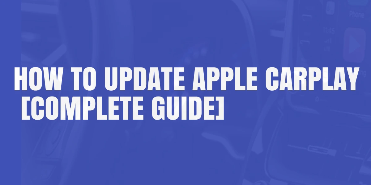 How to Update Apple CarPlay guide