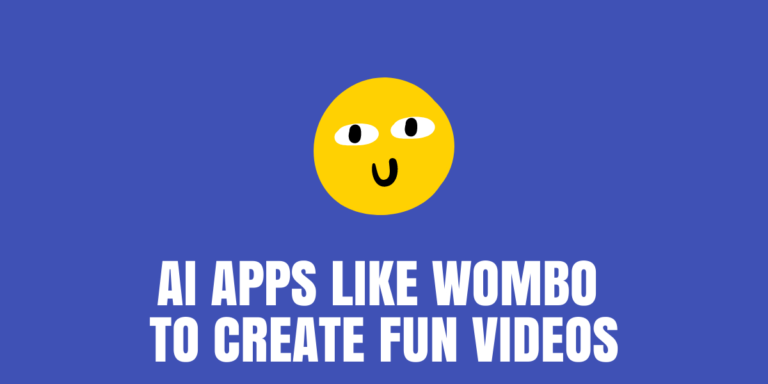 7 Best Apps Like Wombo to Create Fun Videos [2022]