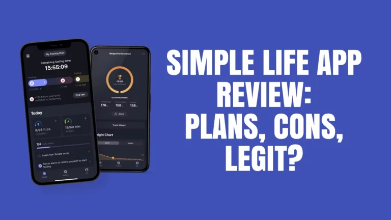 Simple Life App Review: Is it Really Worthy? [2022]