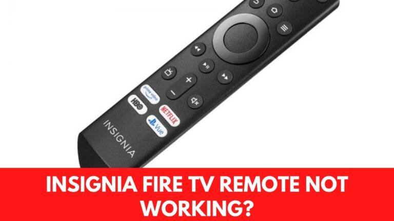 Insignia Fire TV Remote Not Working Fix 2023 ViralTalky insignia-fire-tv-remote-not-working-fix-2023-viraltalky