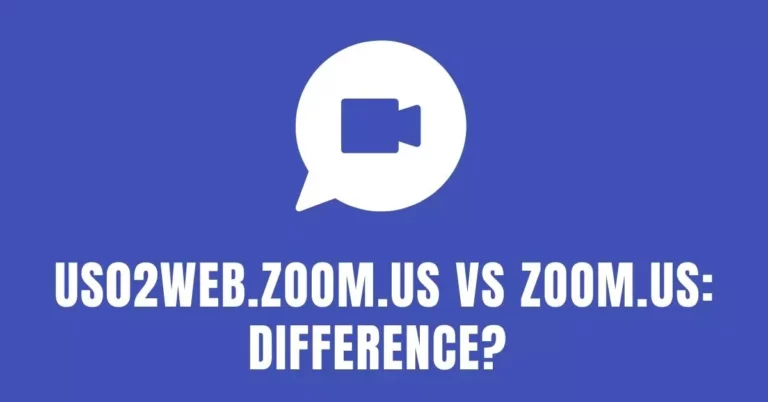 US02web.zoom.us vs Zoom.us: Difference? [2022]