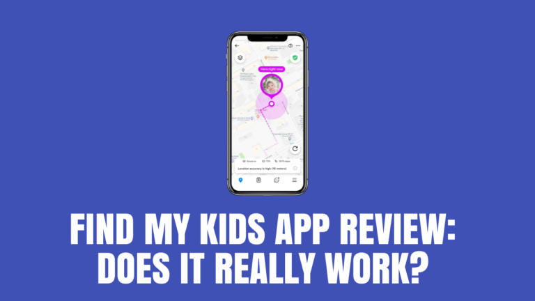 Find My Kids App Review: Does it Really Work? [2022]