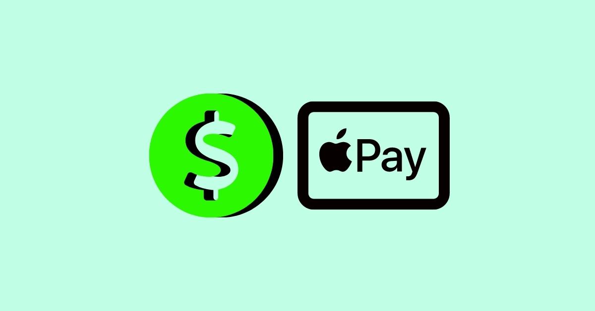 Apple Pay vs Cash App