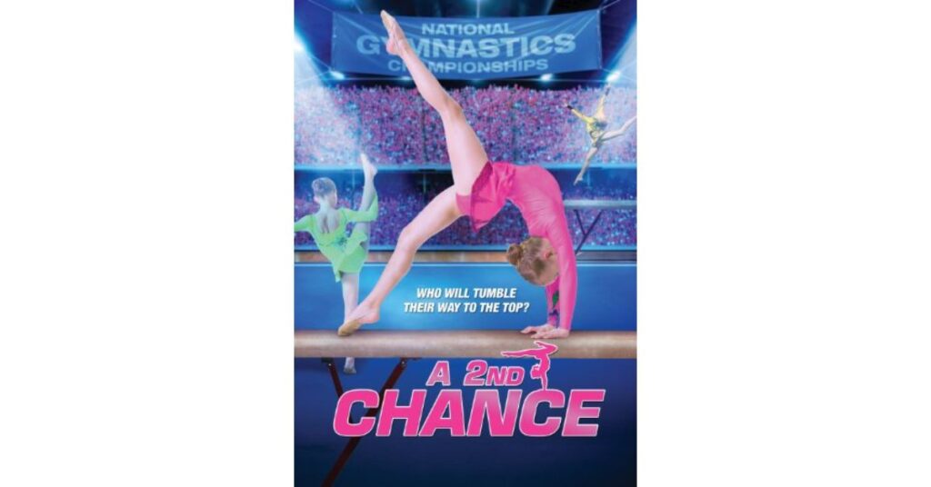A 2nd Chance (2011) Gymnastics Movies on Hulu