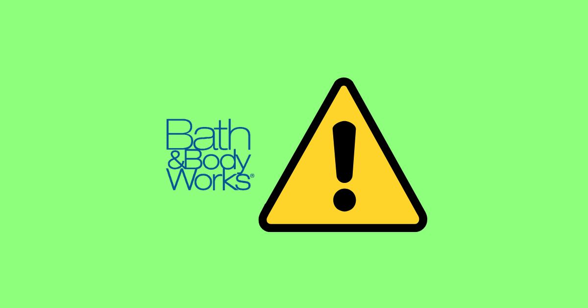 Bath and Body Works App Not Working
