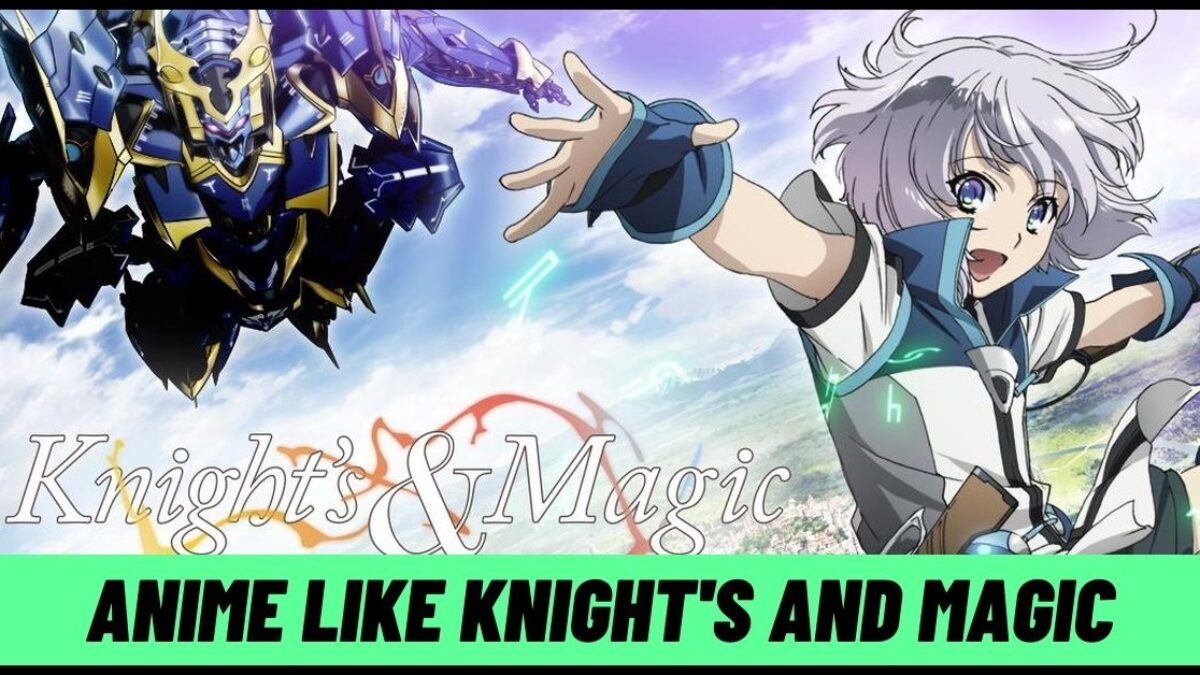 Anime Like Knights  Magic  AniBrain