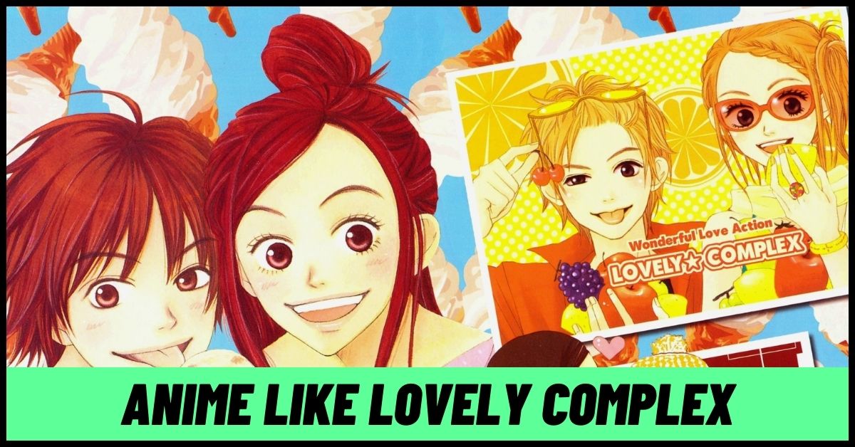 Anime like Lovely Complex