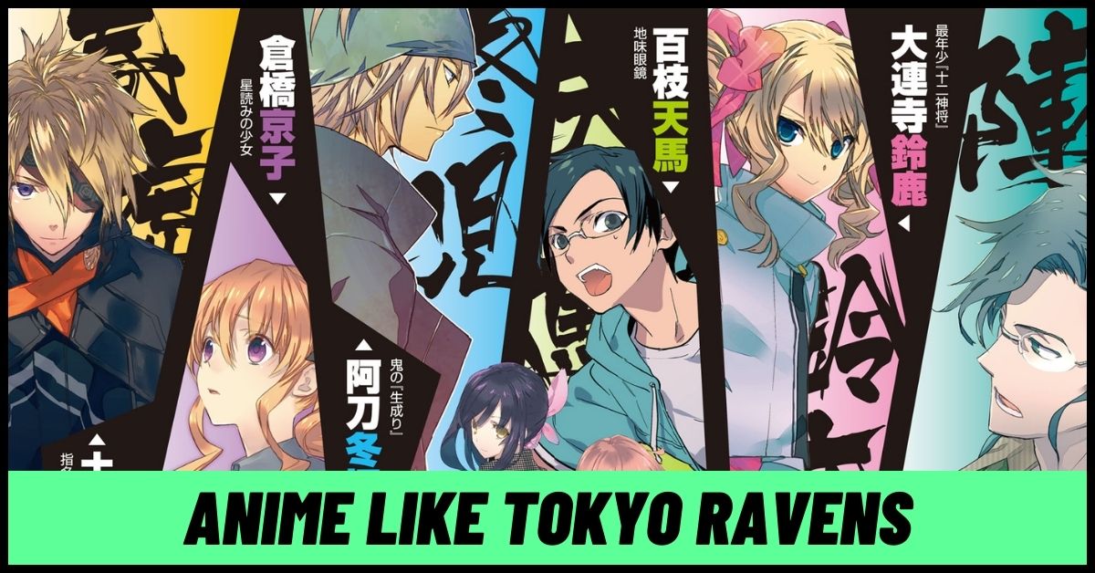 Anime like Tokyo Ravens