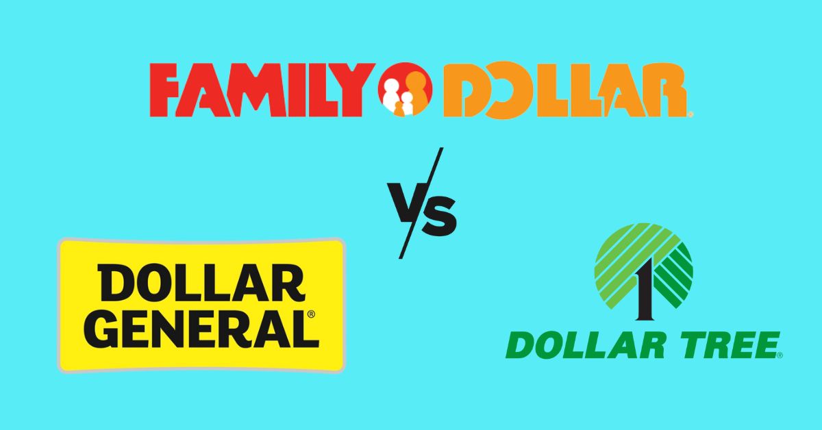 Dollar General vs Dollar Tree vs Family Dollar