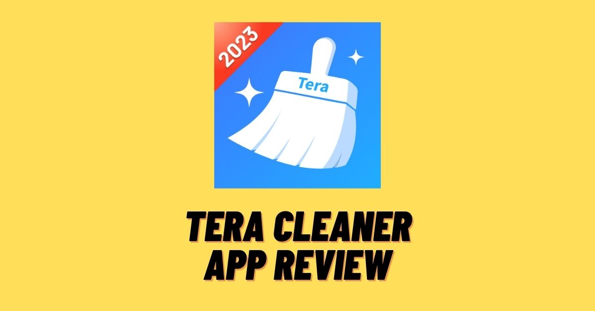 Tera Cleaner App Review