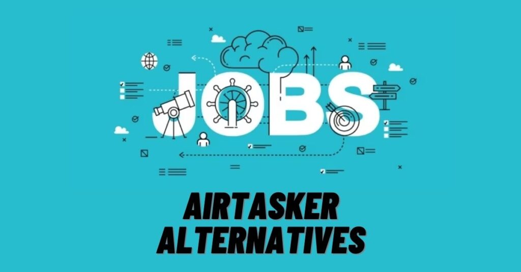 6 Best Jobs Apps like AirTasker & AirTasker Alternatives [2023]