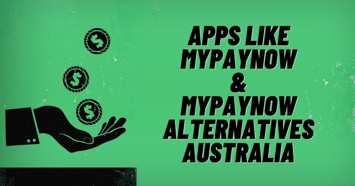 MyPayNow Alternatives Australia