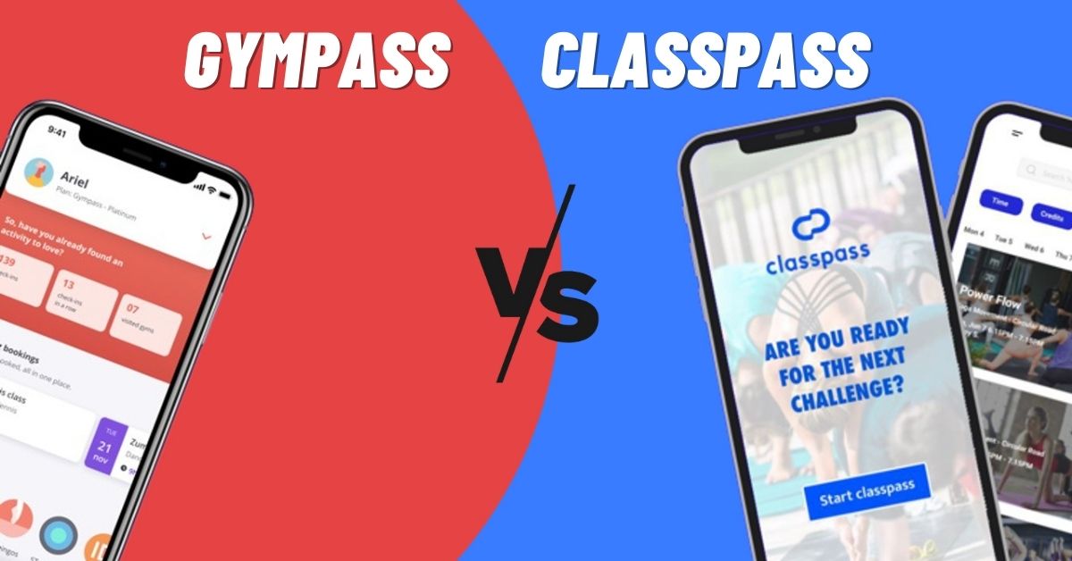 GymPass vs ClassPass