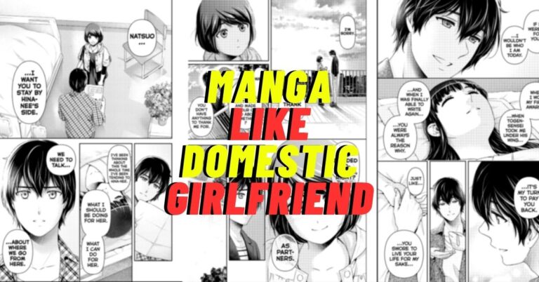 Manga like Domestic Girlfriend