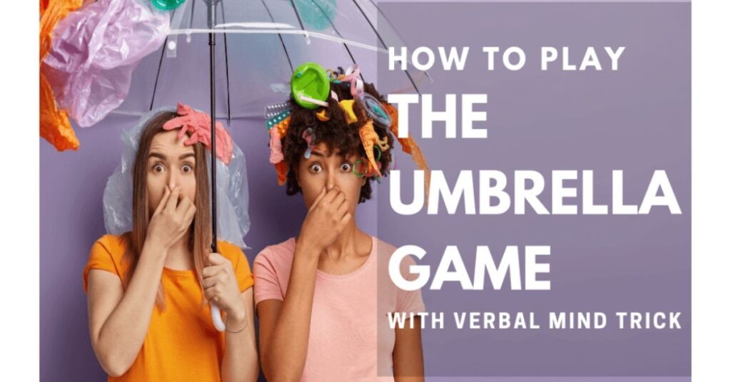 The Umbrella Game