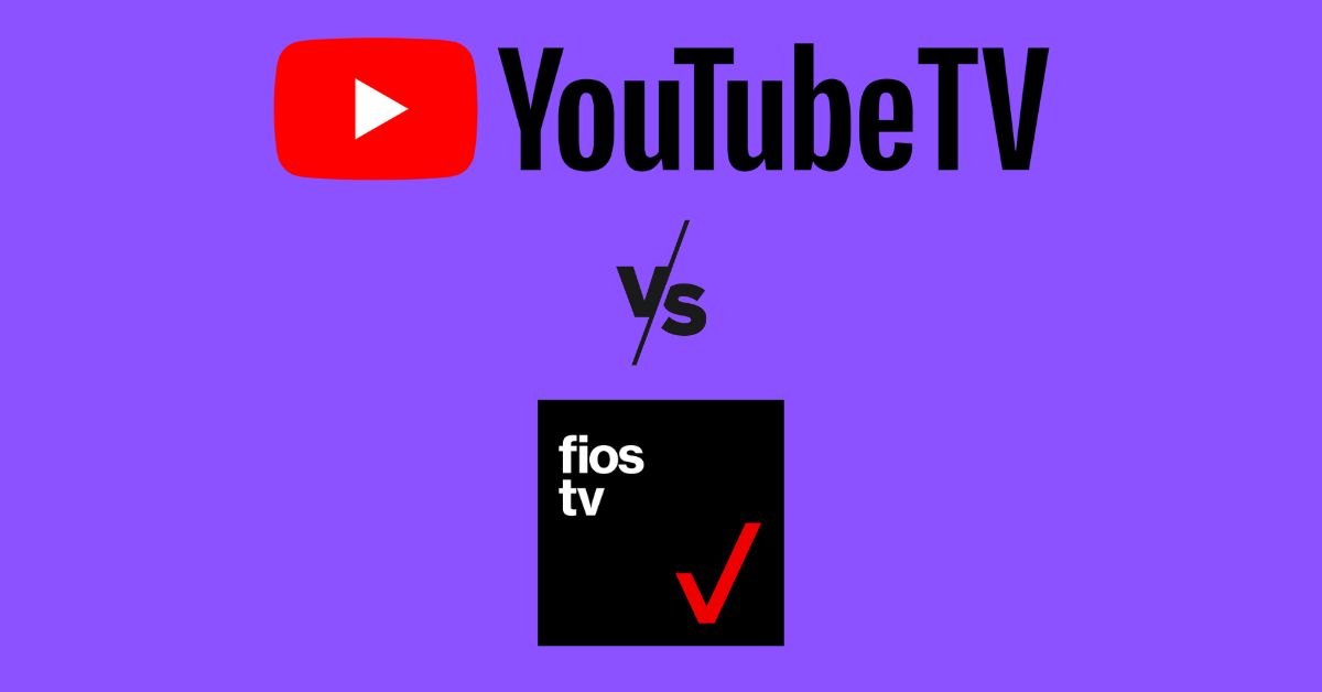 YouTube TV vs FIOS TV