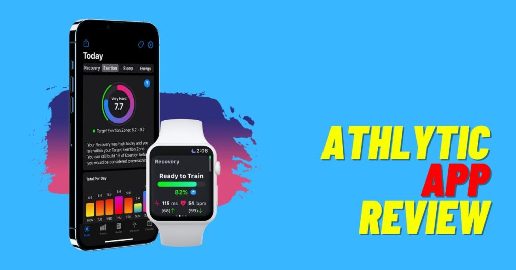 Athlytic App Review: All About The App! [2023]