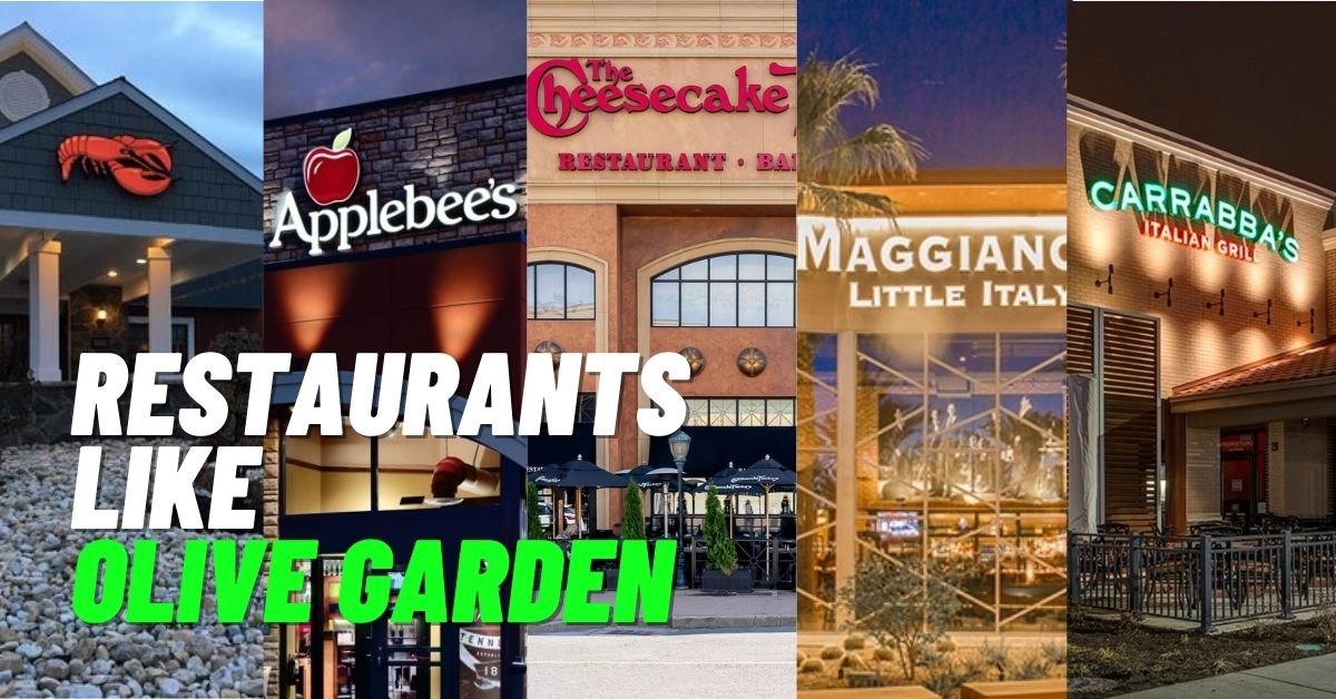 Restaurants like Olive Garden