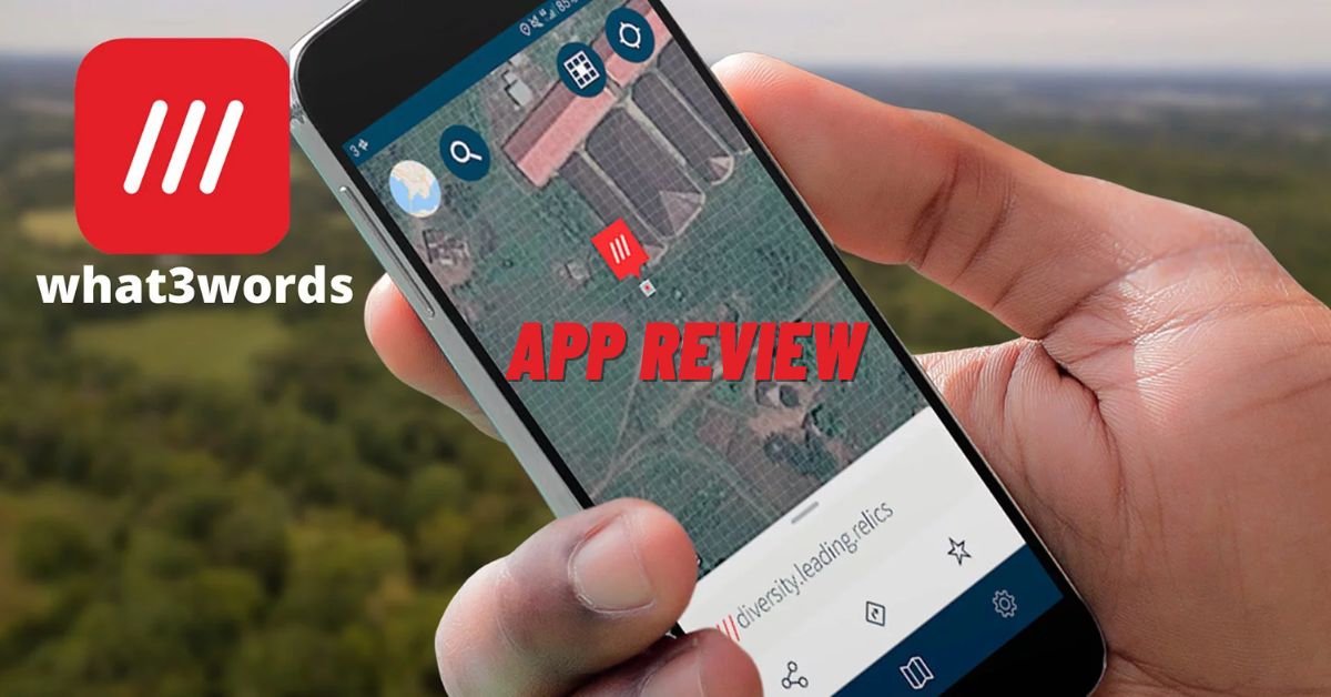 What3words App Review