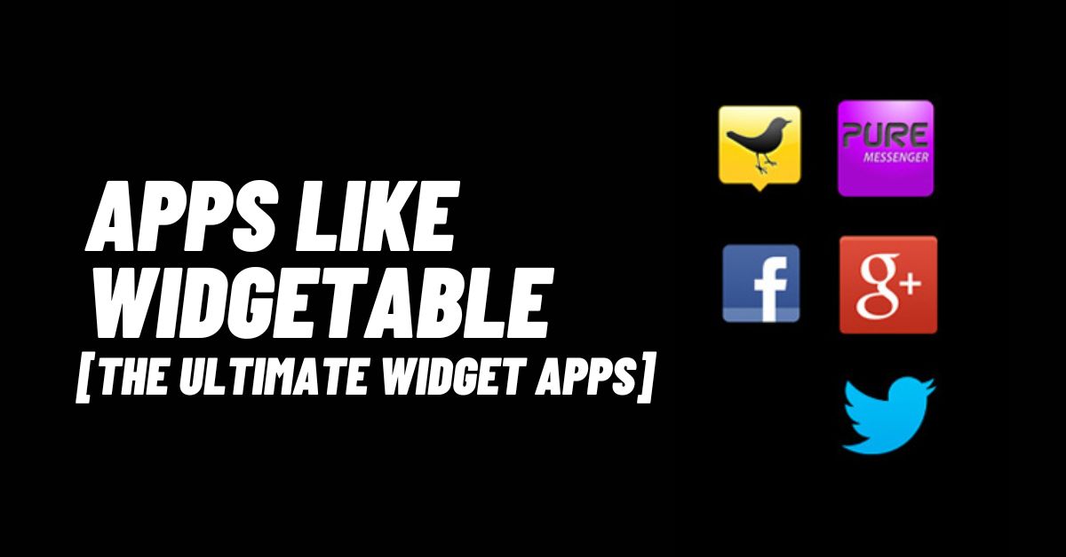 Apps like Widgetable
