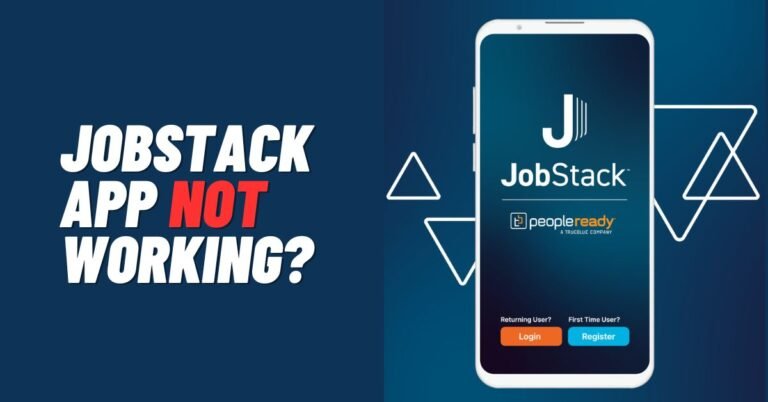Fix: JobStack App Not Working [2023] - ViralTalky