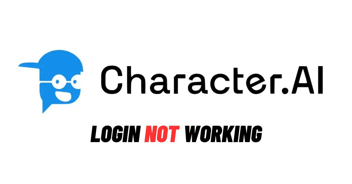 Character AI Login Not Working