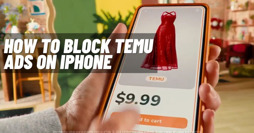 How to Block Temu Ads on iPhone [2023]