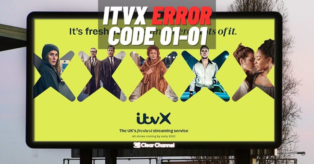ITVX Error Code 01-01 [Fix 2023]