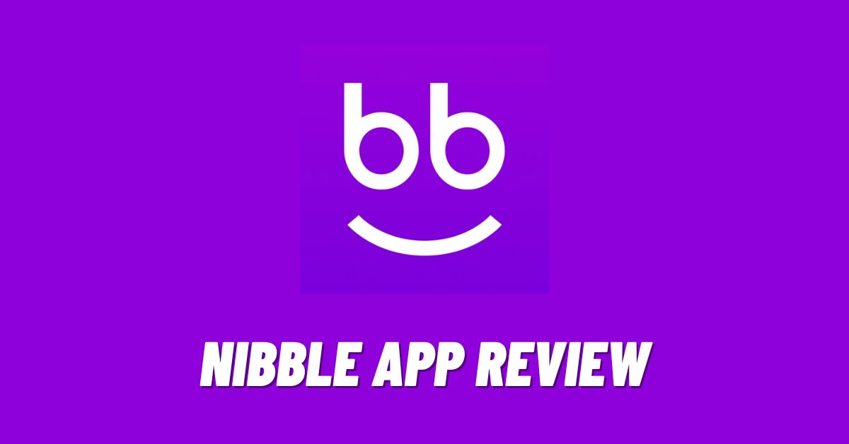 Nibble App Review