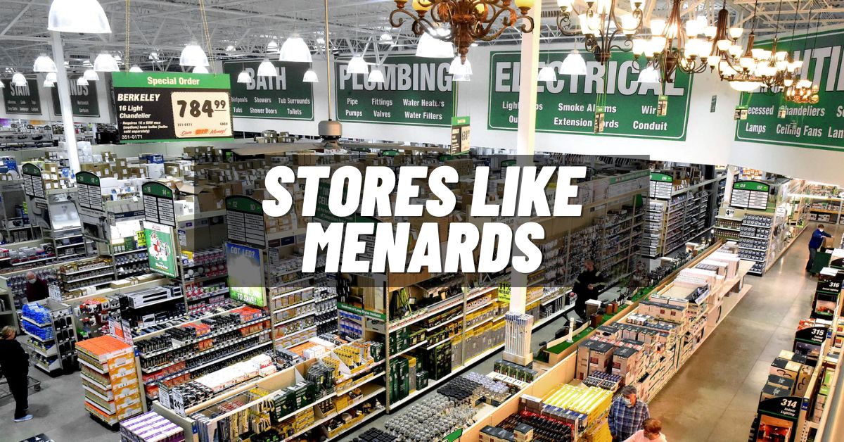 Stores like Menards
