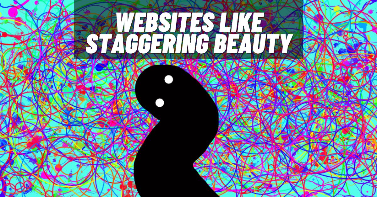 Websites like staggering beauty